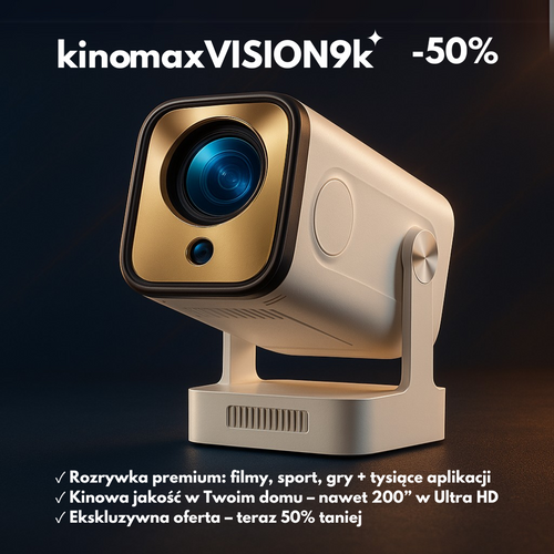 KINOMAX VISION 9K™ – Rewolucyjny Projektor
